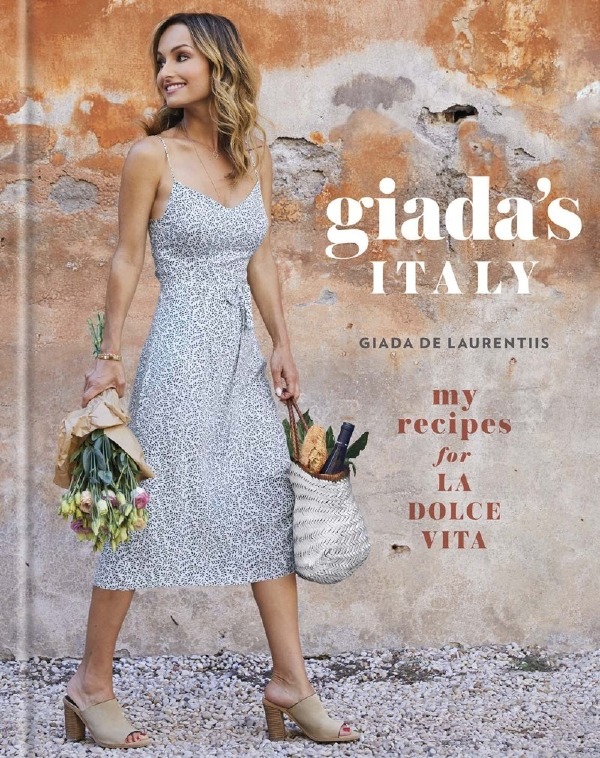 Giada's Italy: My Recipes for La Dolce Vita