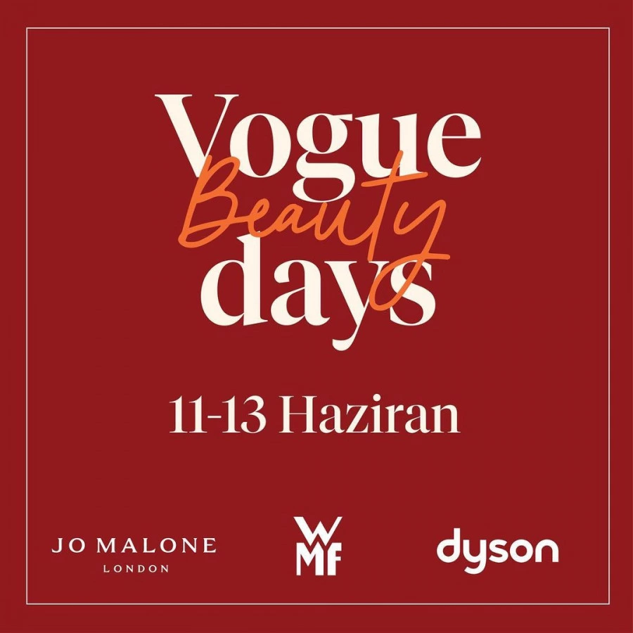 Vogue Beauty Days Başlıyor Vogue Beauty Days Başlıyor
