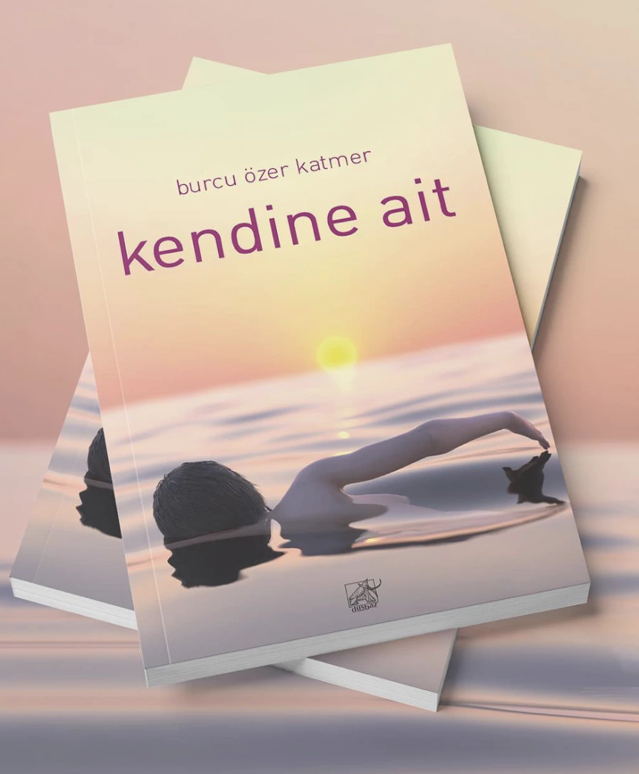 Burcu Özer Katmer ile "Kendine Ait"e Dair Burcu Özer Katmer ile "Kendine Ait"e Dair
