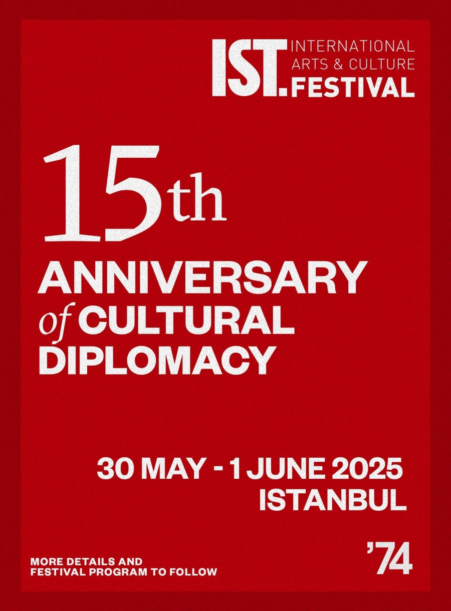 İstanbul’74 IST.FESTIVAL 15. Yıl Özel Edisyonu, 30 Mayıs-1 Haziran 2025'te İstanbul’da İstanbul’74 IST.FESTIVAL 15. Yıl Özel Edisyonu, 30 Mayıs-1 Haziran 2025'te İstanbul’da