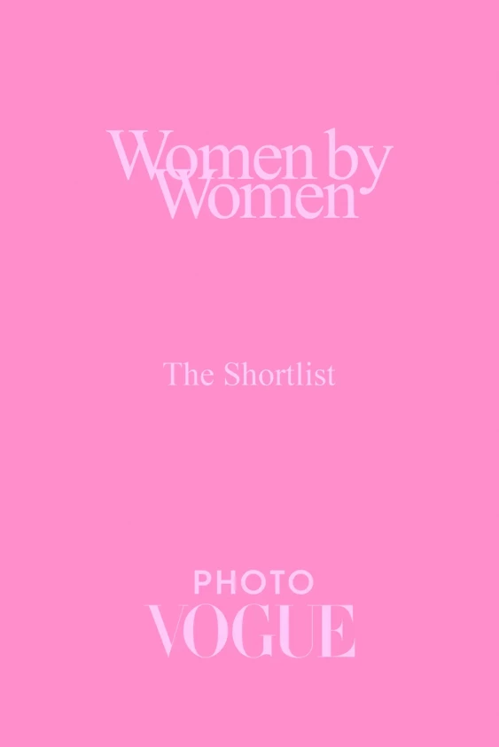 PhotoVogue “Women by Women” Kısa Listesini Açıklıyor: Platformun Şimdiye Kadarki En İddialı Açık Çağrısı için Kadın Bakışını Yeniden Tanımlayan 150 Sanatçı