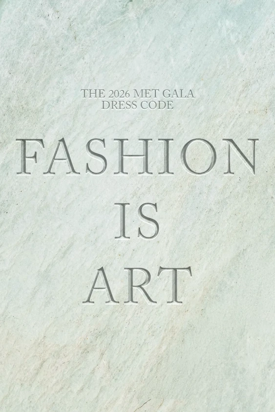 2026 Met Gala Dress Code’u Açıklandı