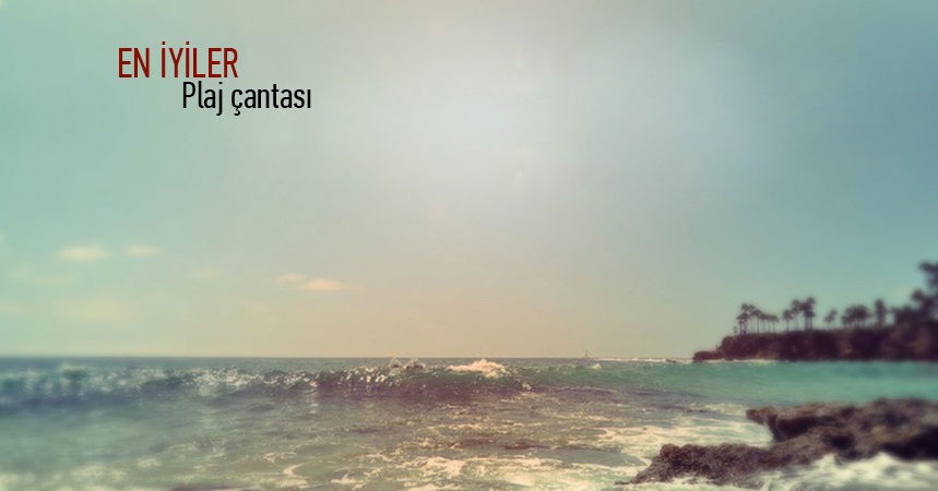 En iyiler plaj çantası