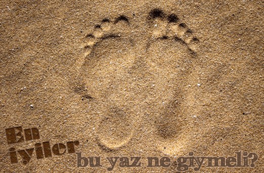 Bu yaz ne giymeli?