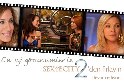 Sex and the City2 devam ediyor